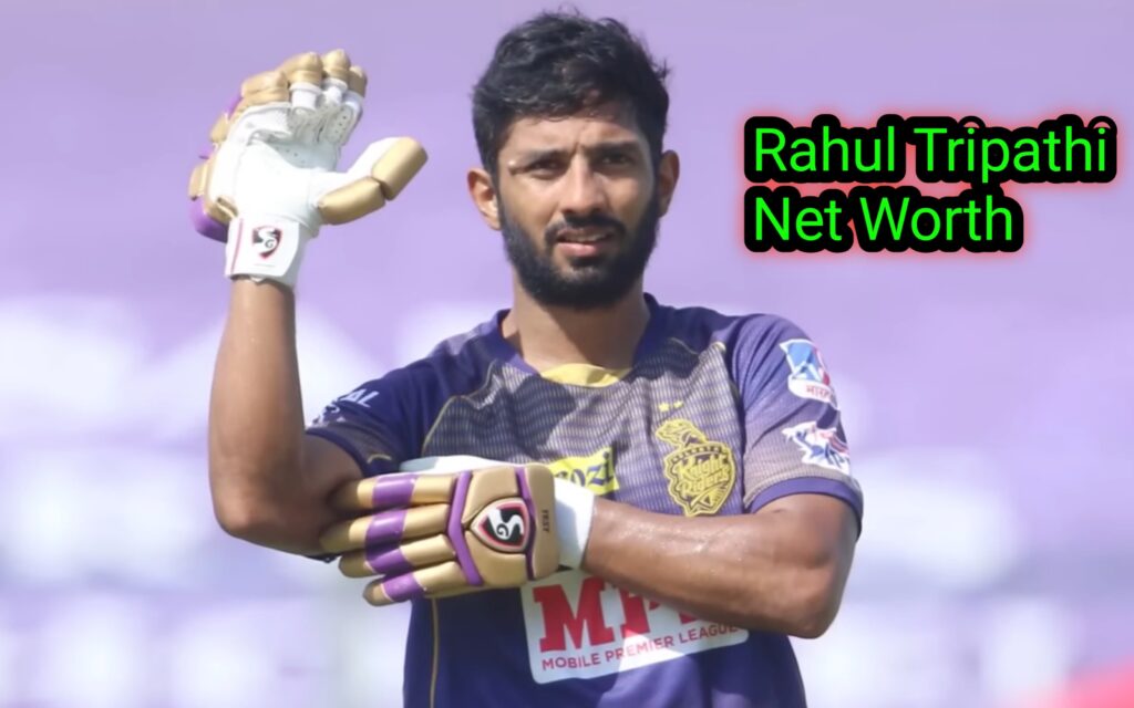 Rahul Tripathi Net Worth