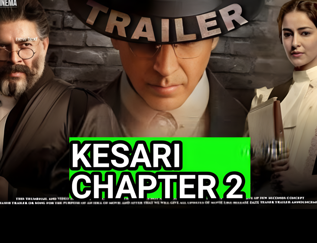 KESARI CHAPTER 2