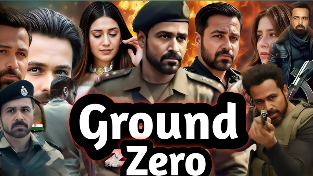 Ground Zero movie